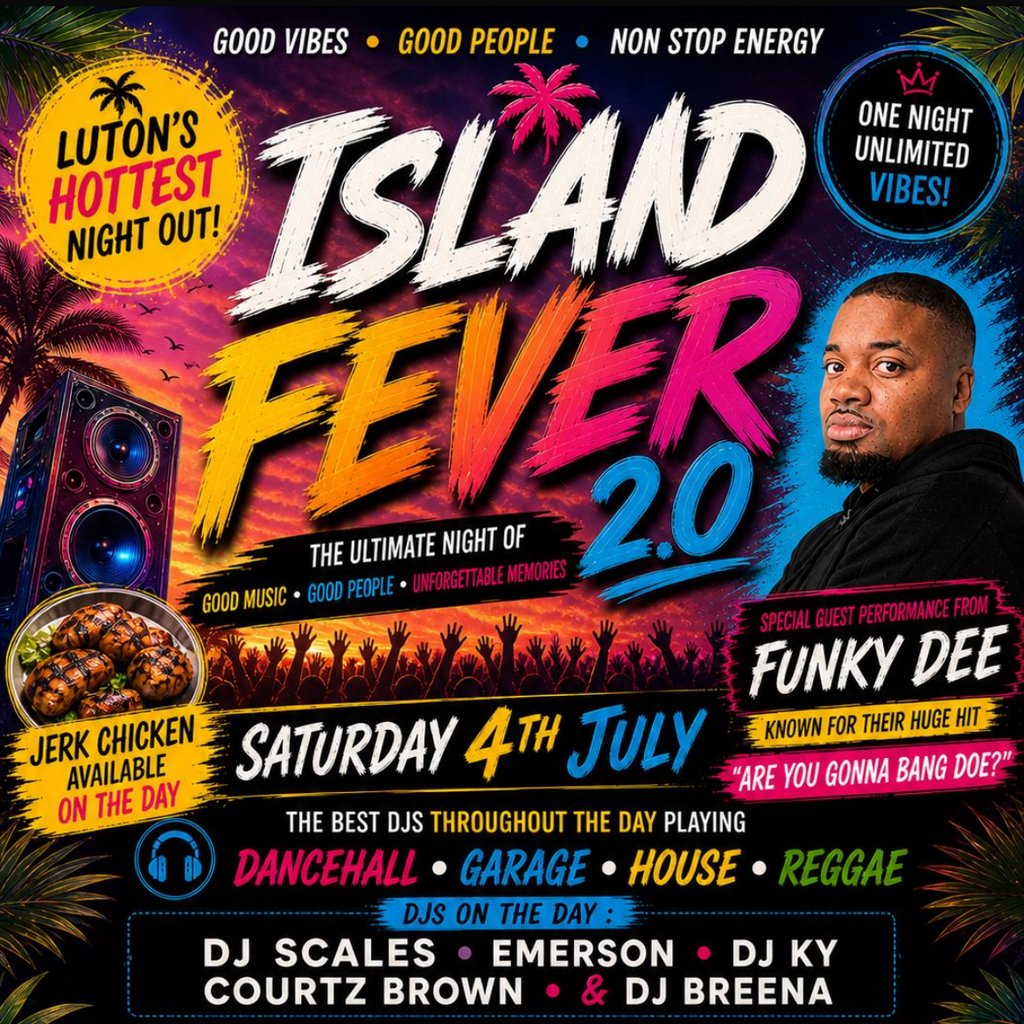 Island fever 2.0 special guest funky Dee!!