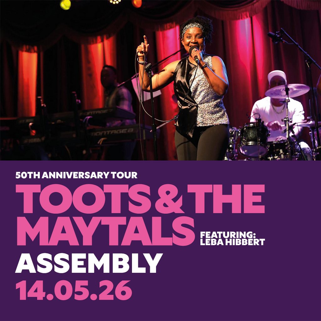 TOOTS AND THE MAYTALS FEAT. LEBA HIBBERT Thursday 14/05/26