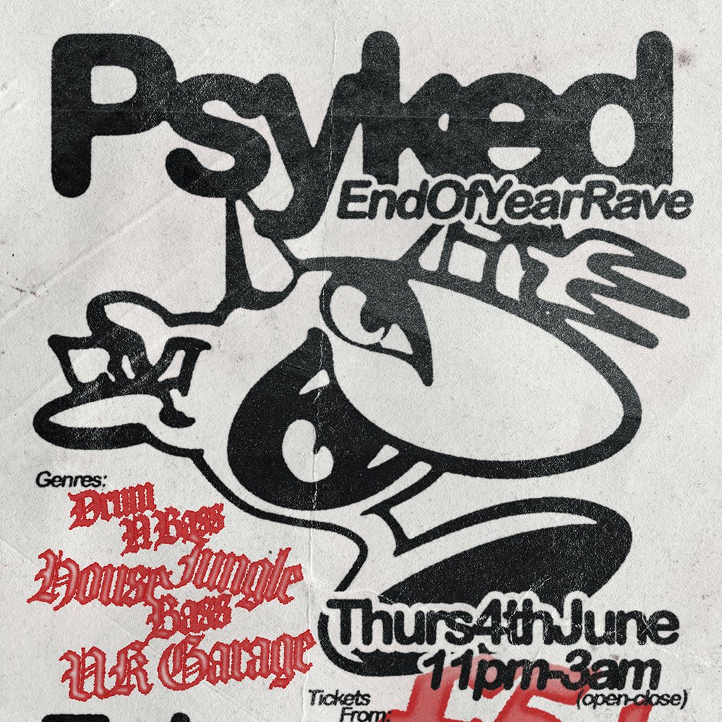 Psyked Loughborough: End Of Year Rave