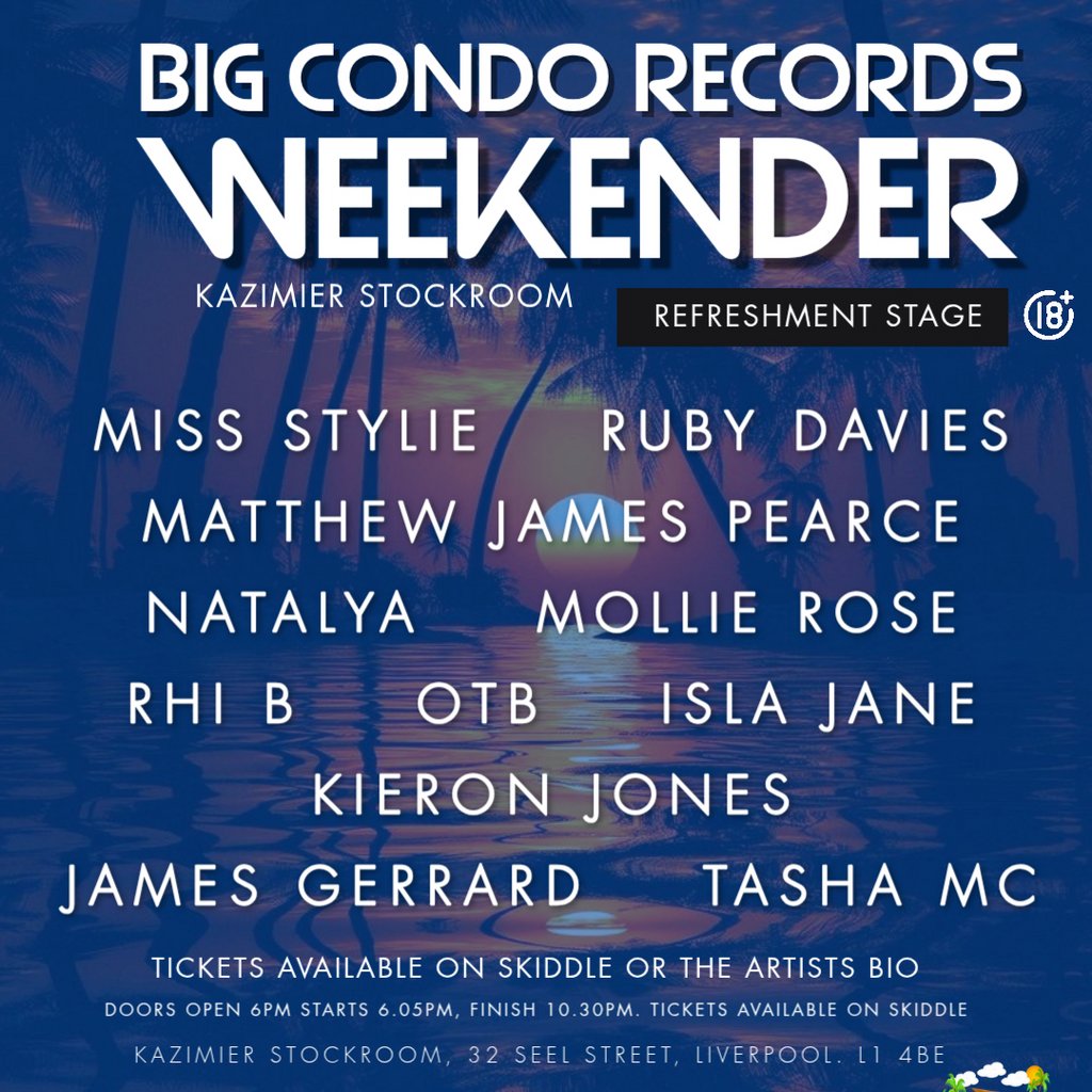Big Condo Records Weekender Presents The Refreshment Stage