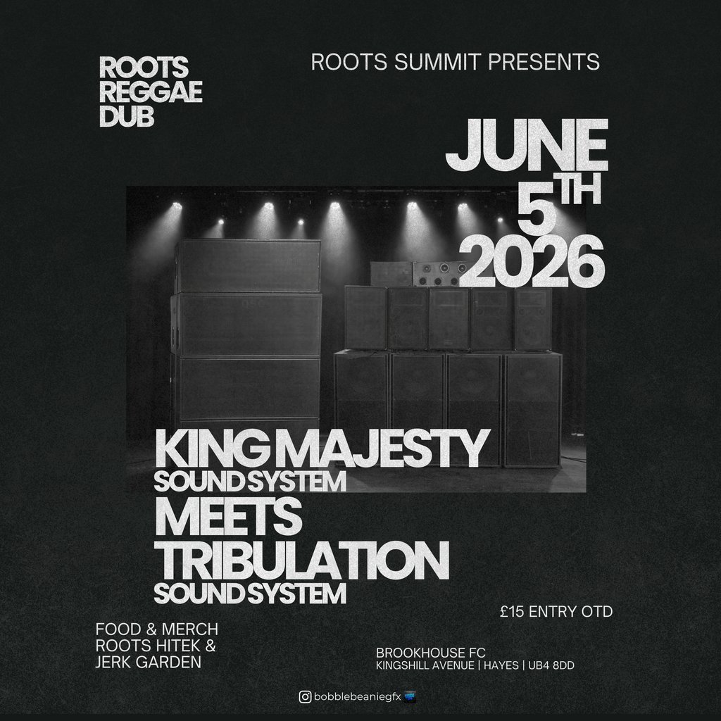 King Majesty Sound System Meets Tribulation Sound System
