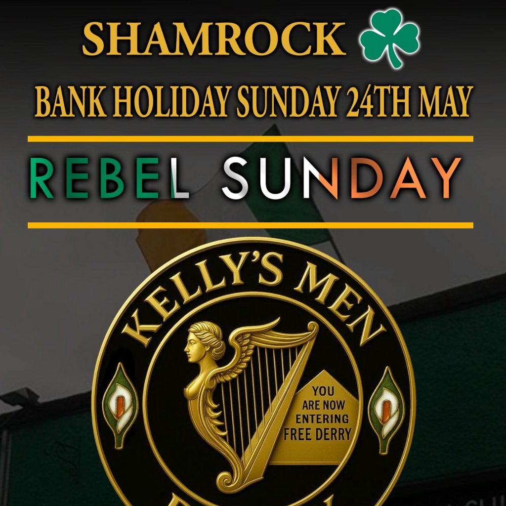 Rebel Sunday - Kelly's Men