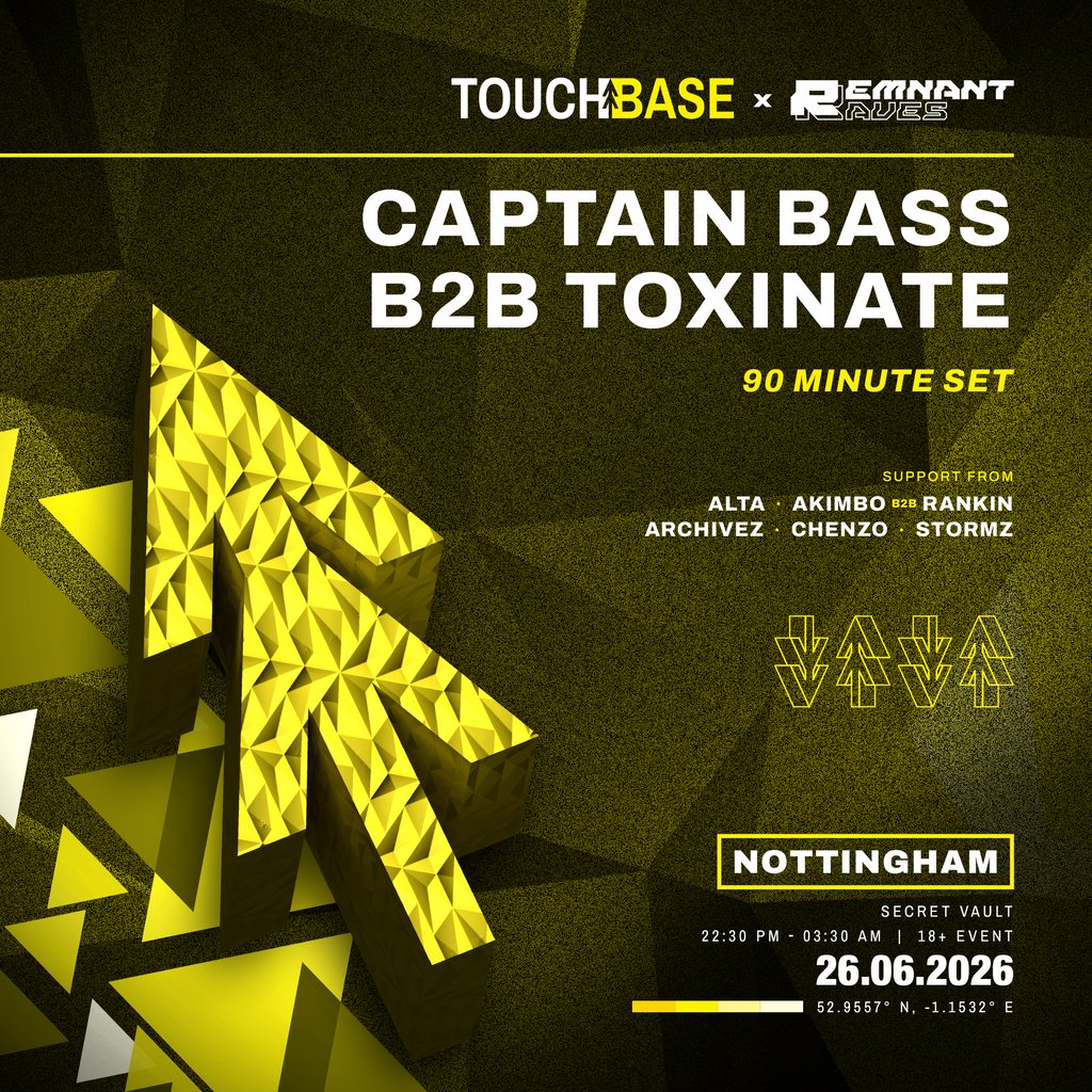 Captain Bass B2B Toxinate Nottingham