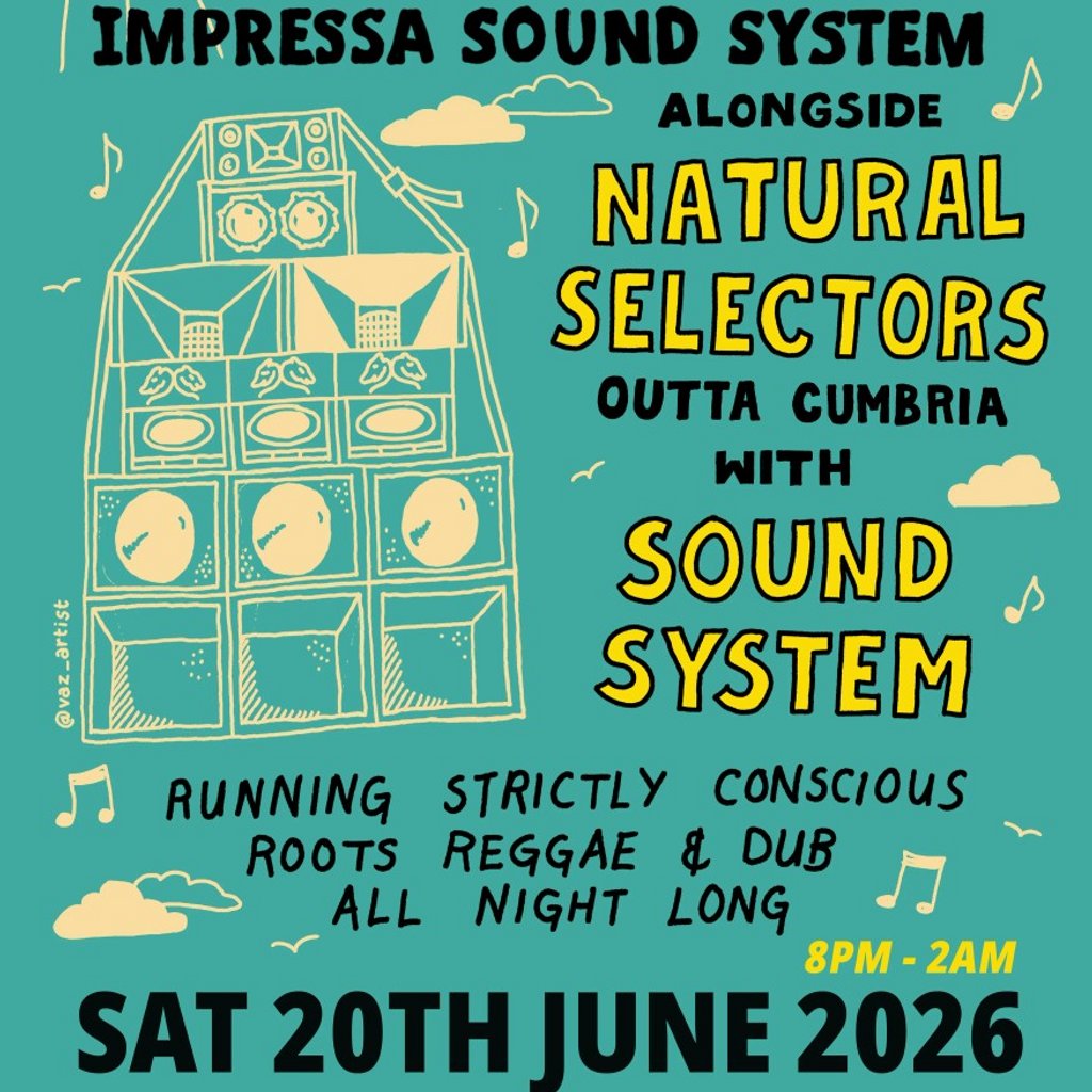 Natural Selectors Sound System alongside Impressa Sound System