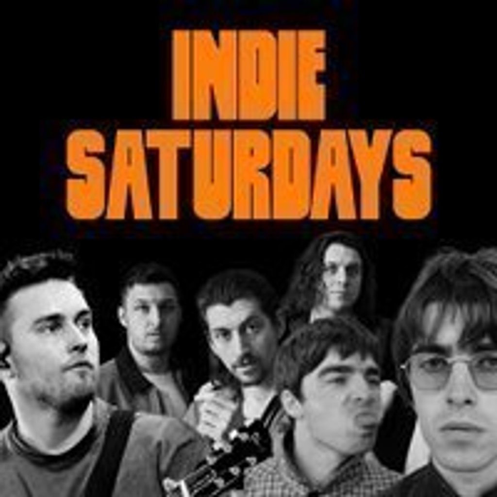 Indie Saturdays - Liverpool's Biggest Indie Night / £5 DBLS