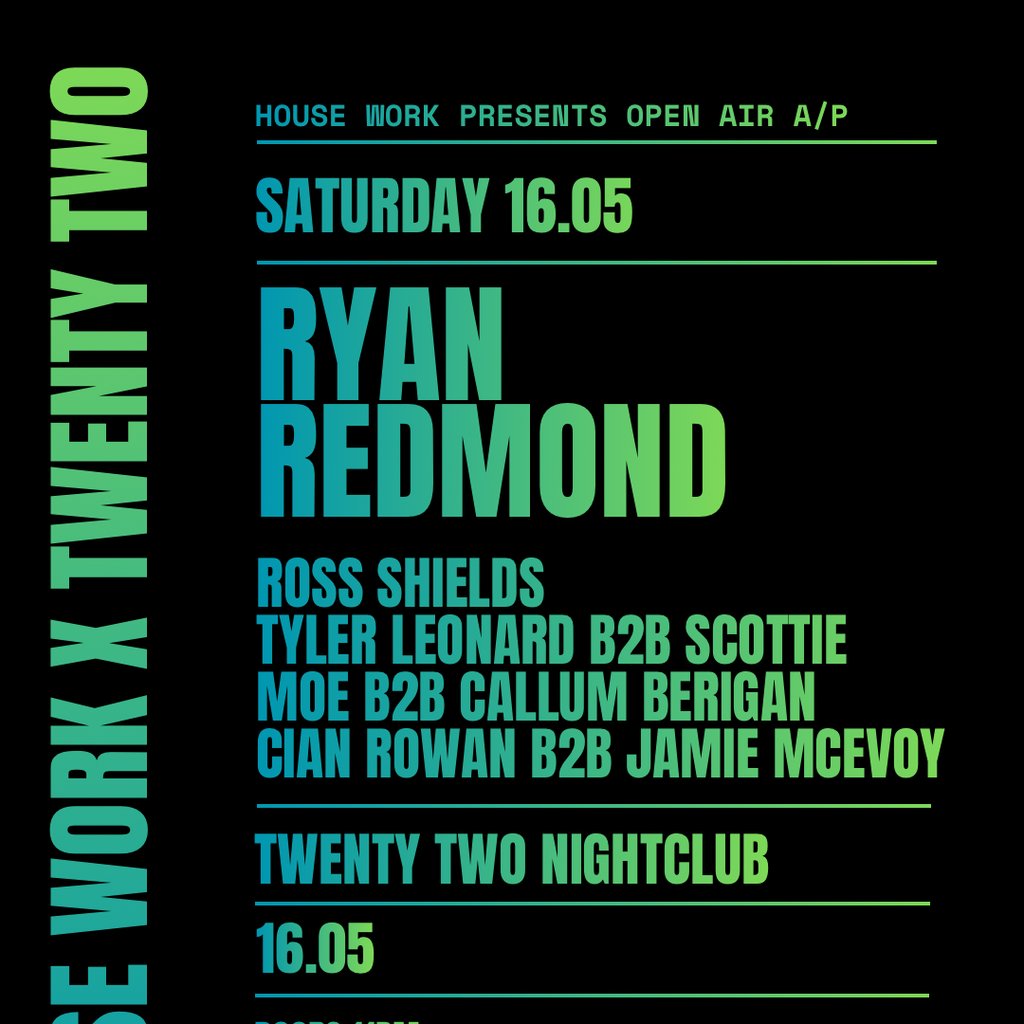 House Work presents Twenty Two | 16.05