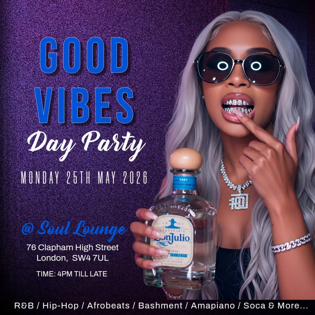 Good Vibes :: Afrobeats & Bashment Day Party
