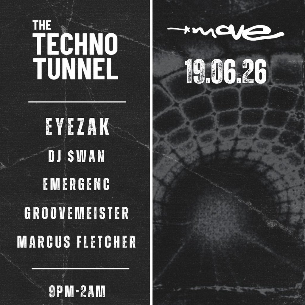 The Techno Tunnel | 19.06.26 | Move Exeter