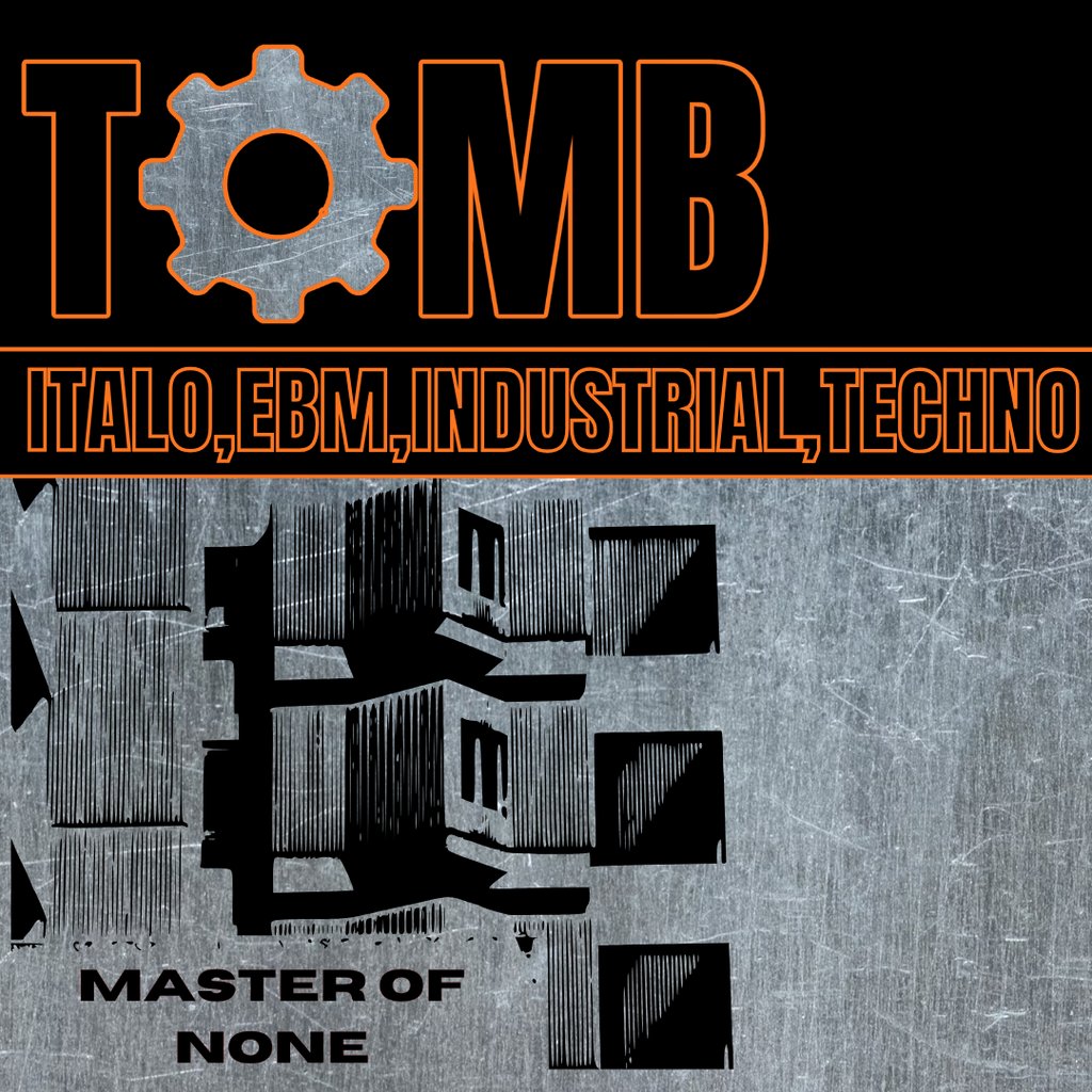 TOMB : EBM, GOTH, ITALO, INDUSTRIAL, TECHNO Club Night