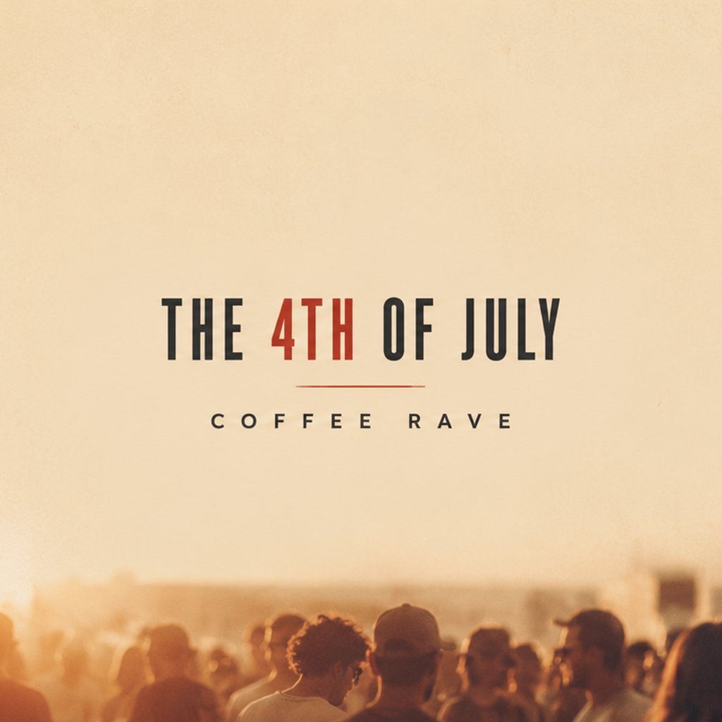 The 4th July