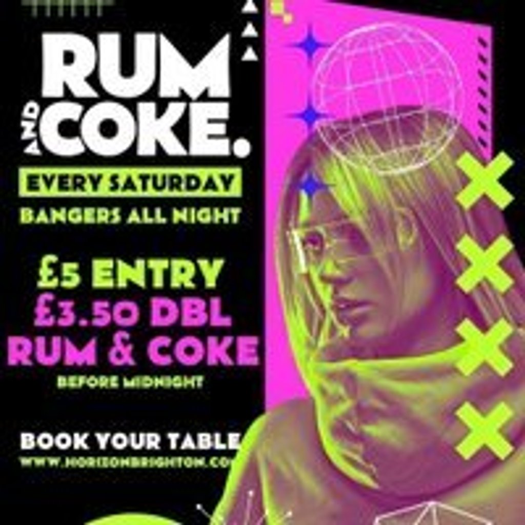 Rum & Coke @ Horizon - 23/05/26