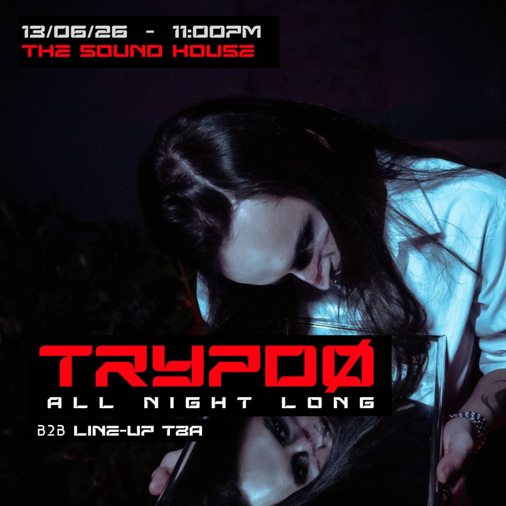 Euphonic Collective Presents TRYPDØ ALL NIGHT LONG