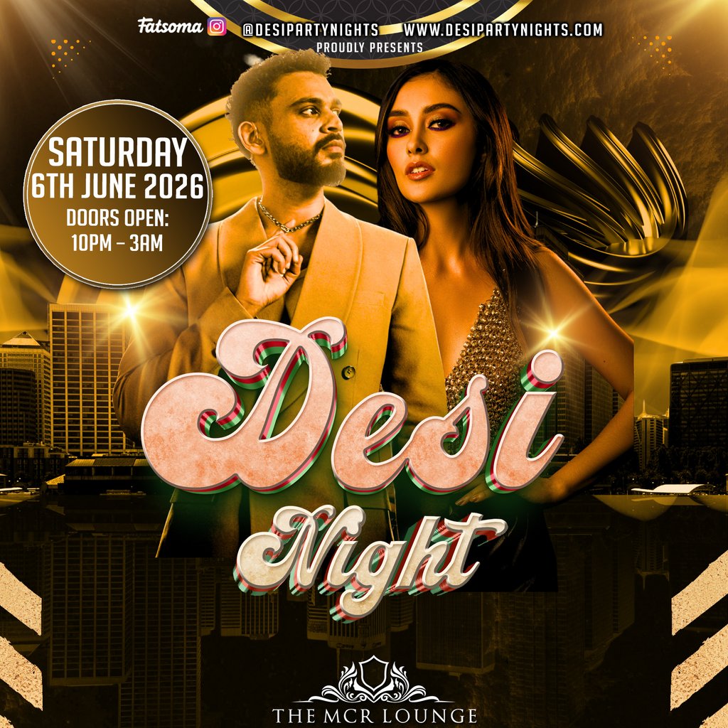 Desi Night Manchester