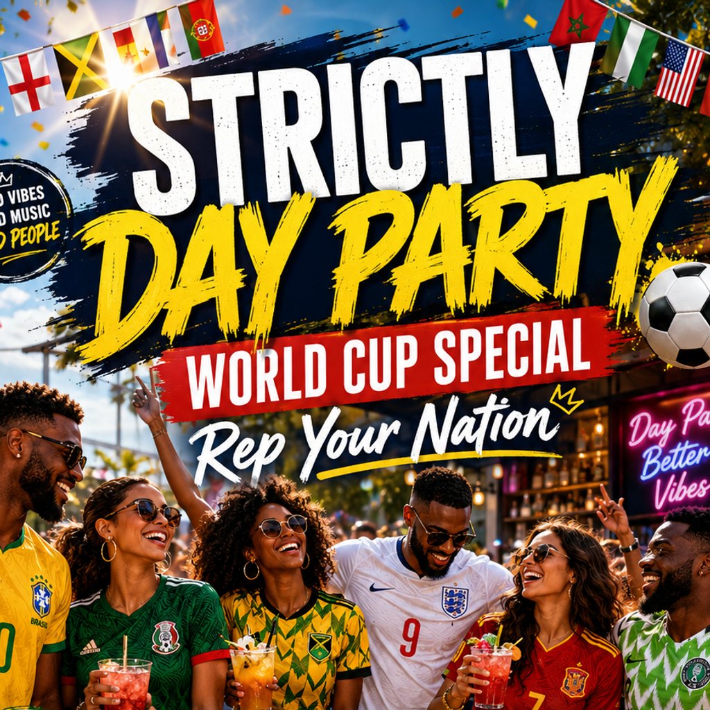 World Cup Kick-Off: Strictly Day Party
