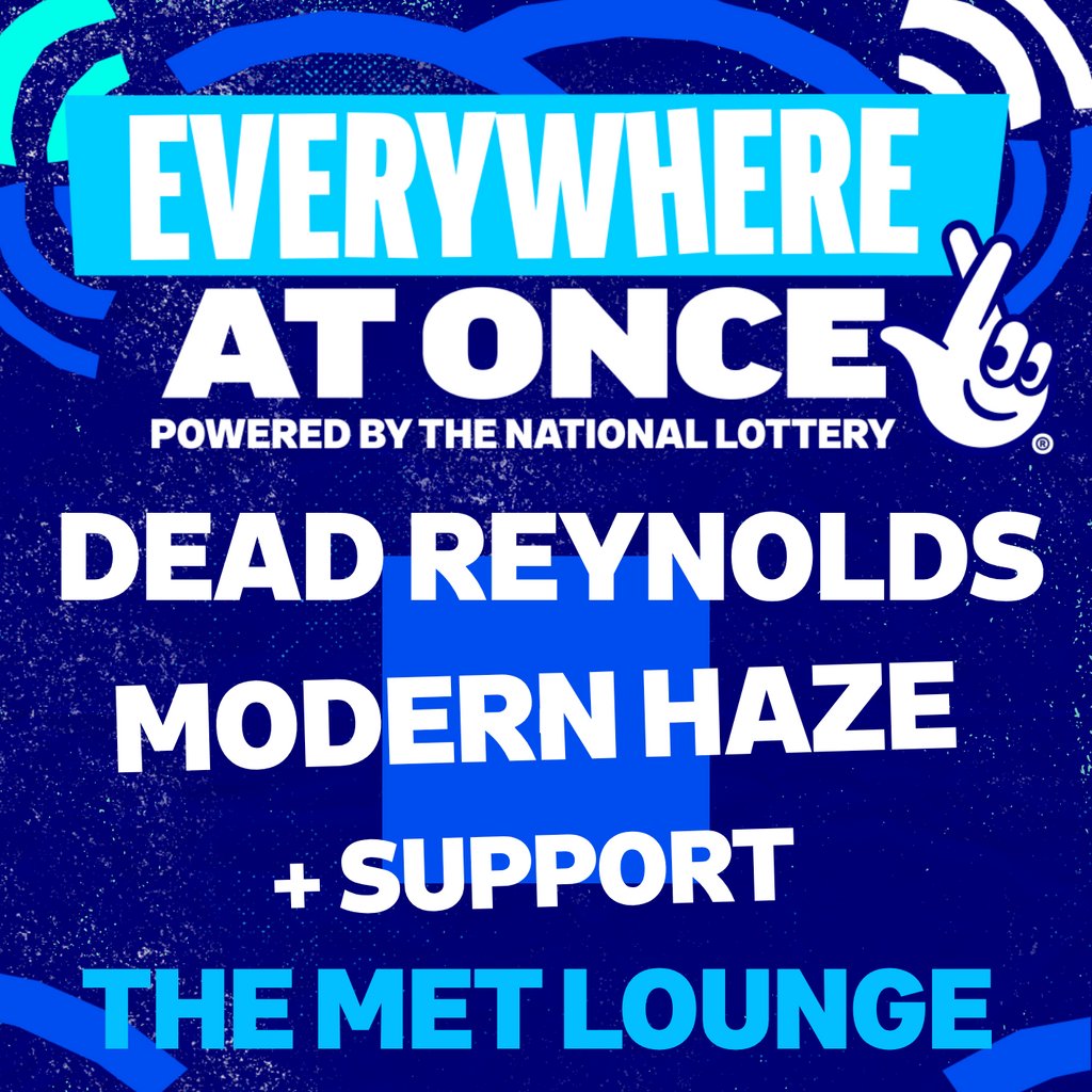 MVT Everywhere at Once Festival Dead Reynolds & Modern Haze +