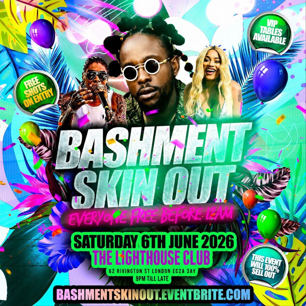 Bashment Skin Out - Everyone Free Before 12AM