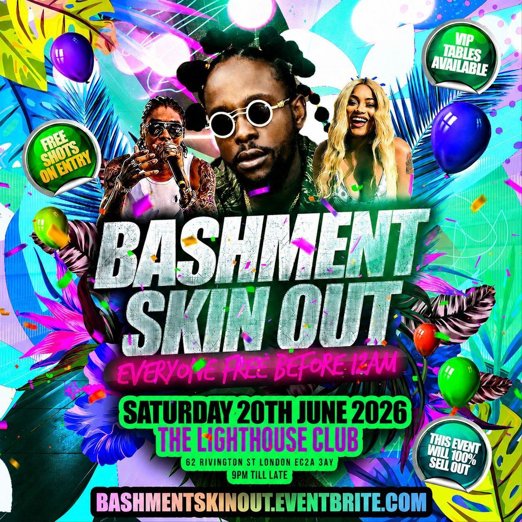 Bashment Skin Out - Everyone Free Before 12AM