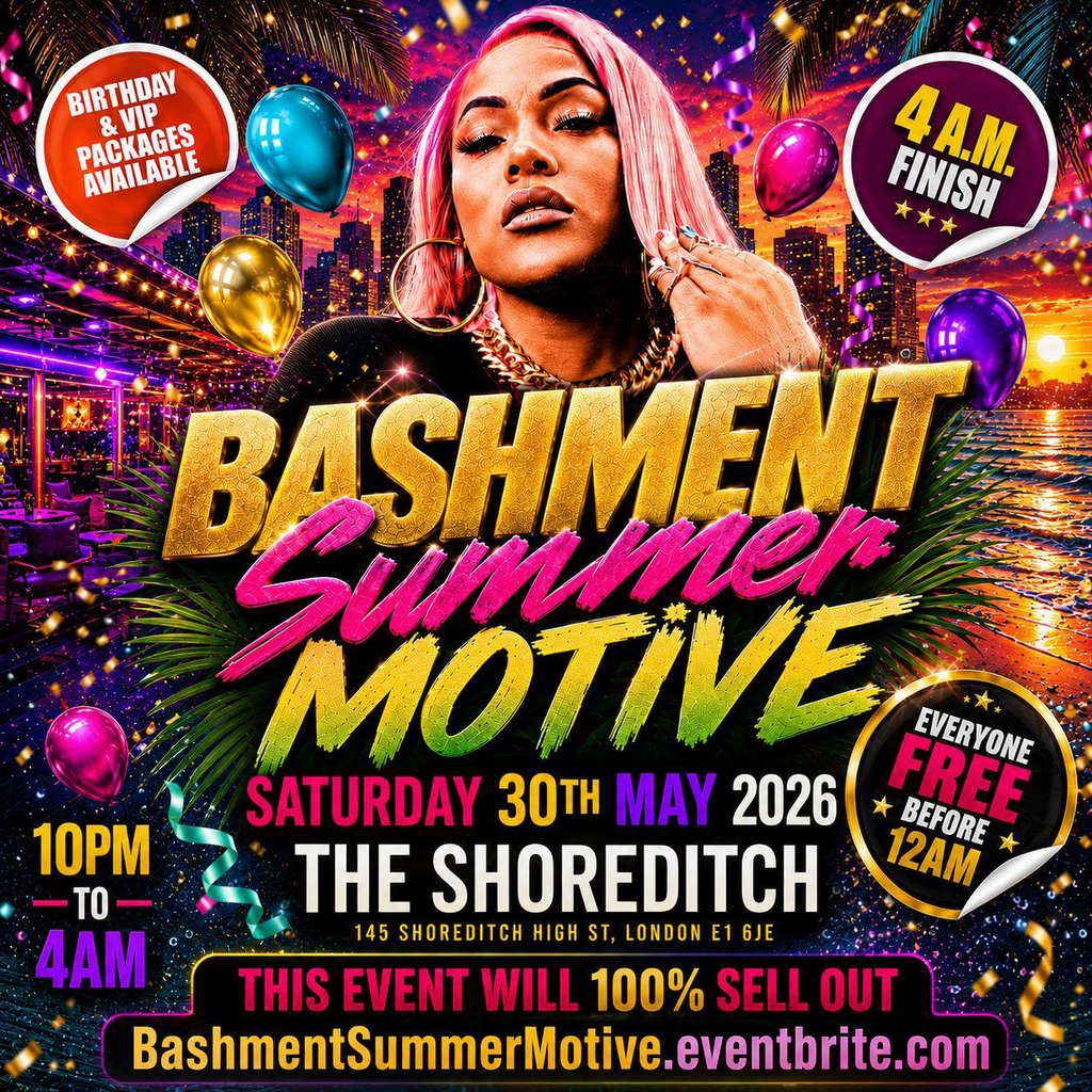 Bashment Summer Motive - Everyone Free Before 12AM