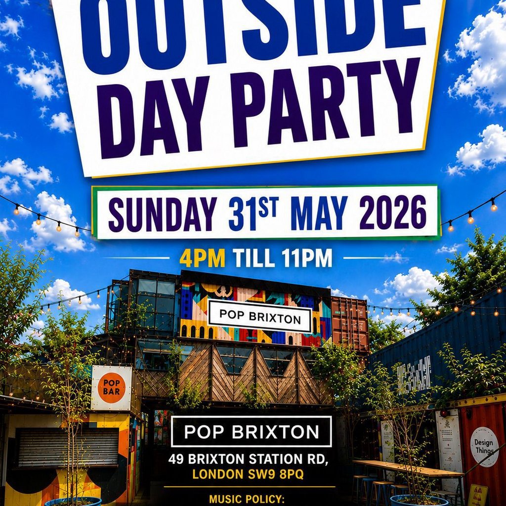 Outside Day Party - LDN - Everyone Free (Ticket Only)