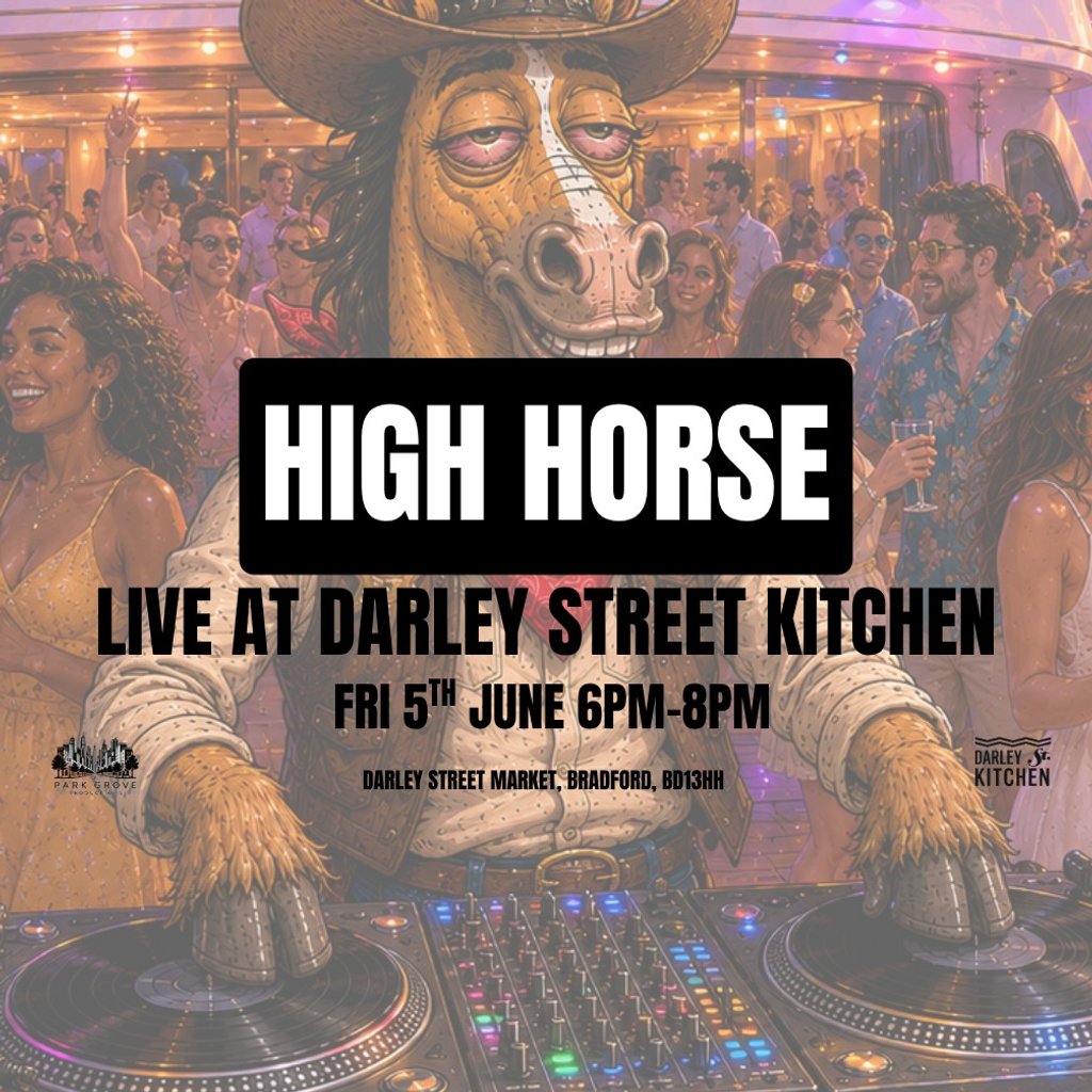 Live Music: High Horse (DJ)