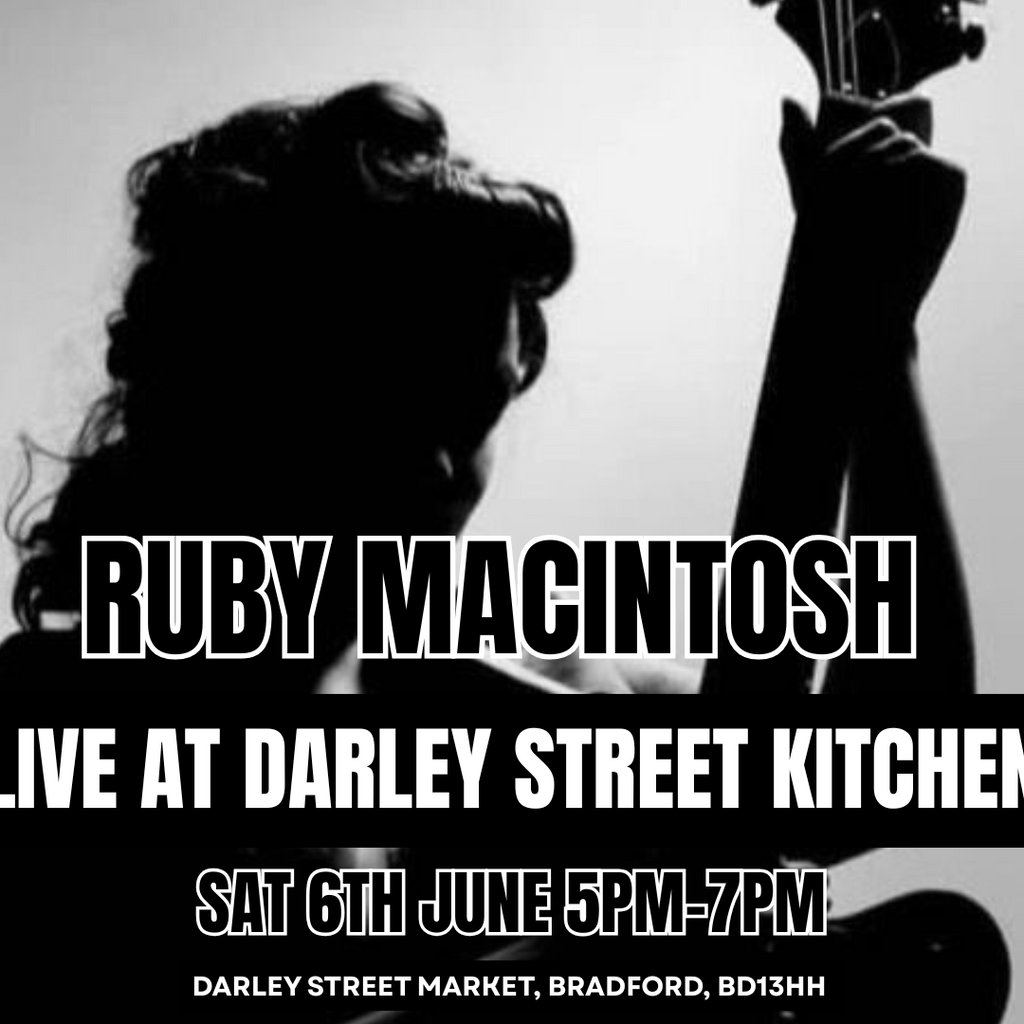 Ruby Macintosh Live at Darley Street Kitchen