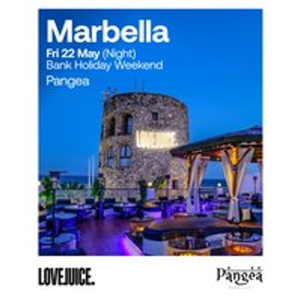 LoveJuice Open Air at Pangea Marbella - Fri 26 June