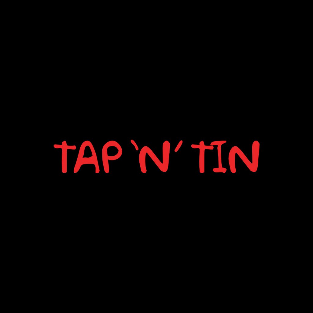 TAP 'N' TIN: Mondays! [50 Free Tickets]