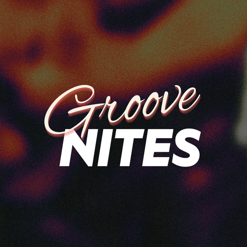 Groove Nites: The Return
