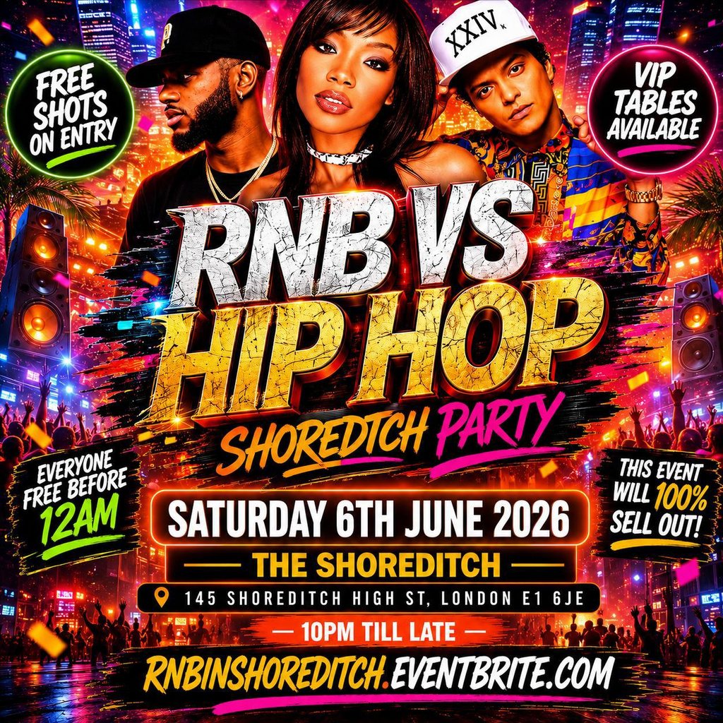 RNB VS HIP HOP - Shoreditch Party - Everyone Free Before 12AM