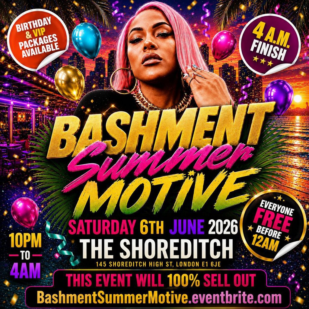Bashment Summer Motive - Everyone Free Before 12AM