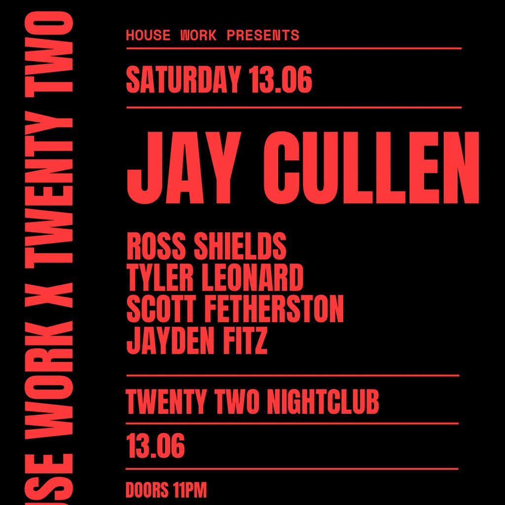 House Work presents Twenty Two | 13.06