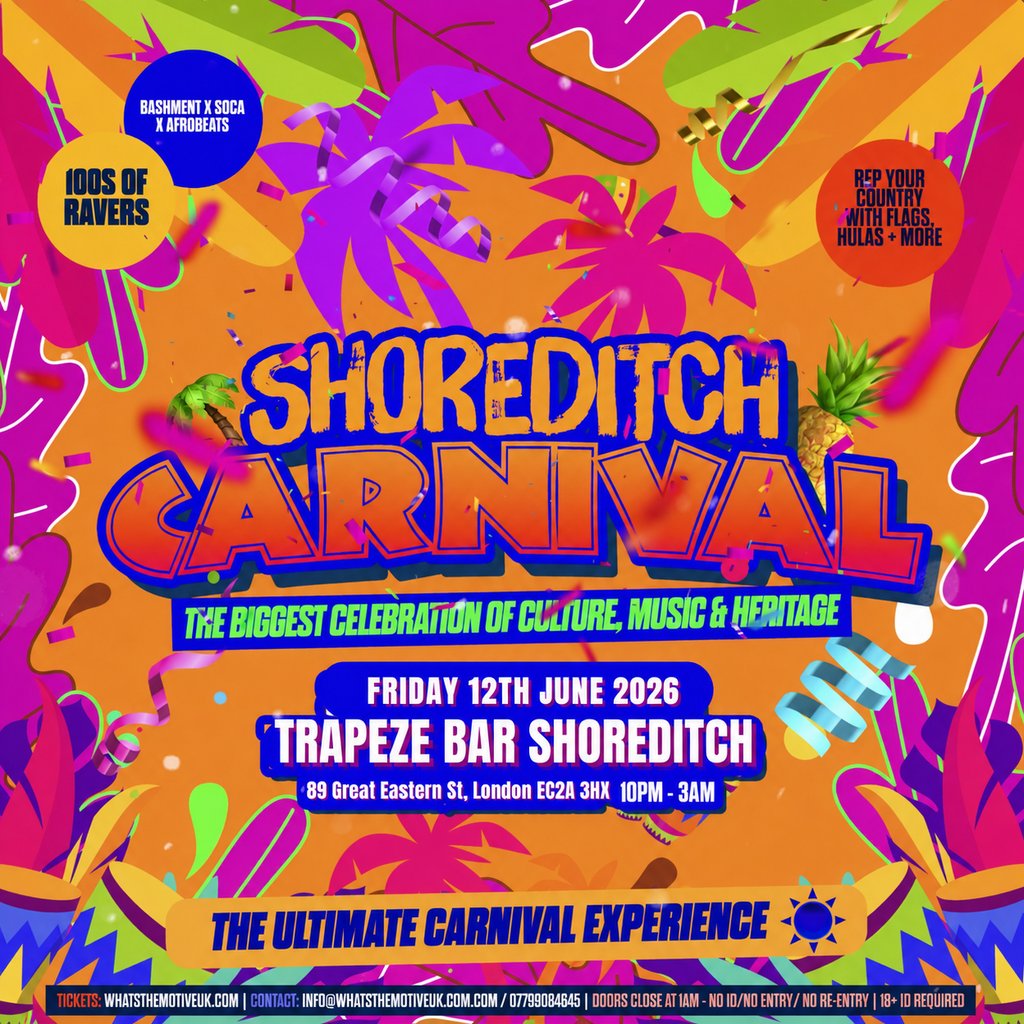 SHOREDITCH CARNIVAL - London's Biggest Carnival Party