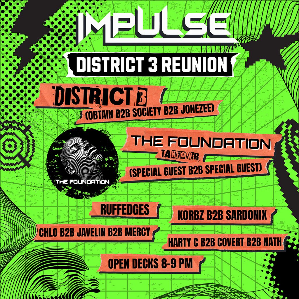 Impulse Presents: District 3 Reunion
