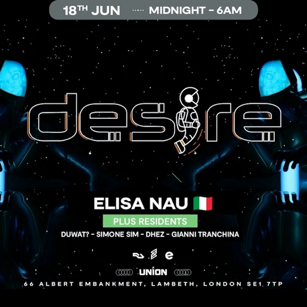 DESIRE - Weekly Thursday After Party - ELISA NAU