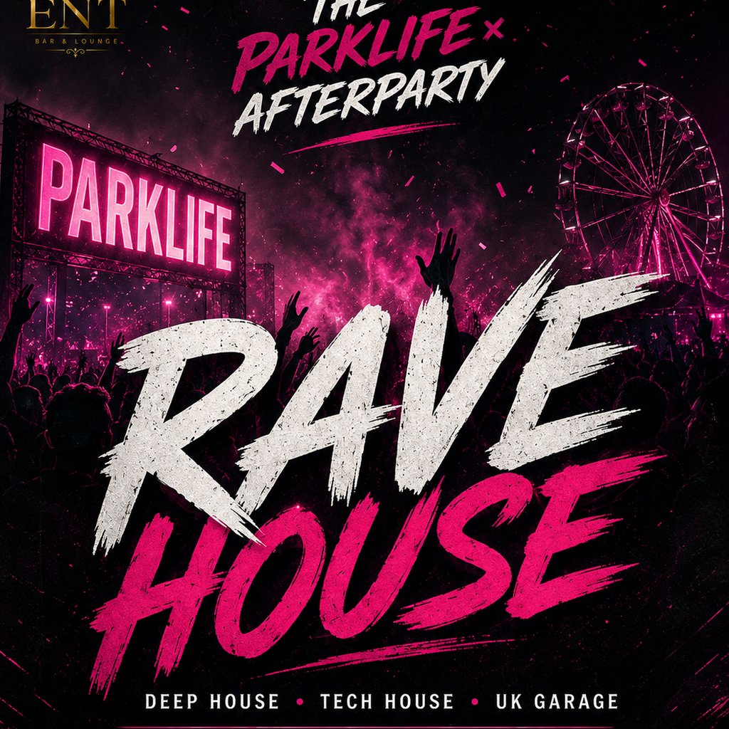 RaveHouse - Parklife afters