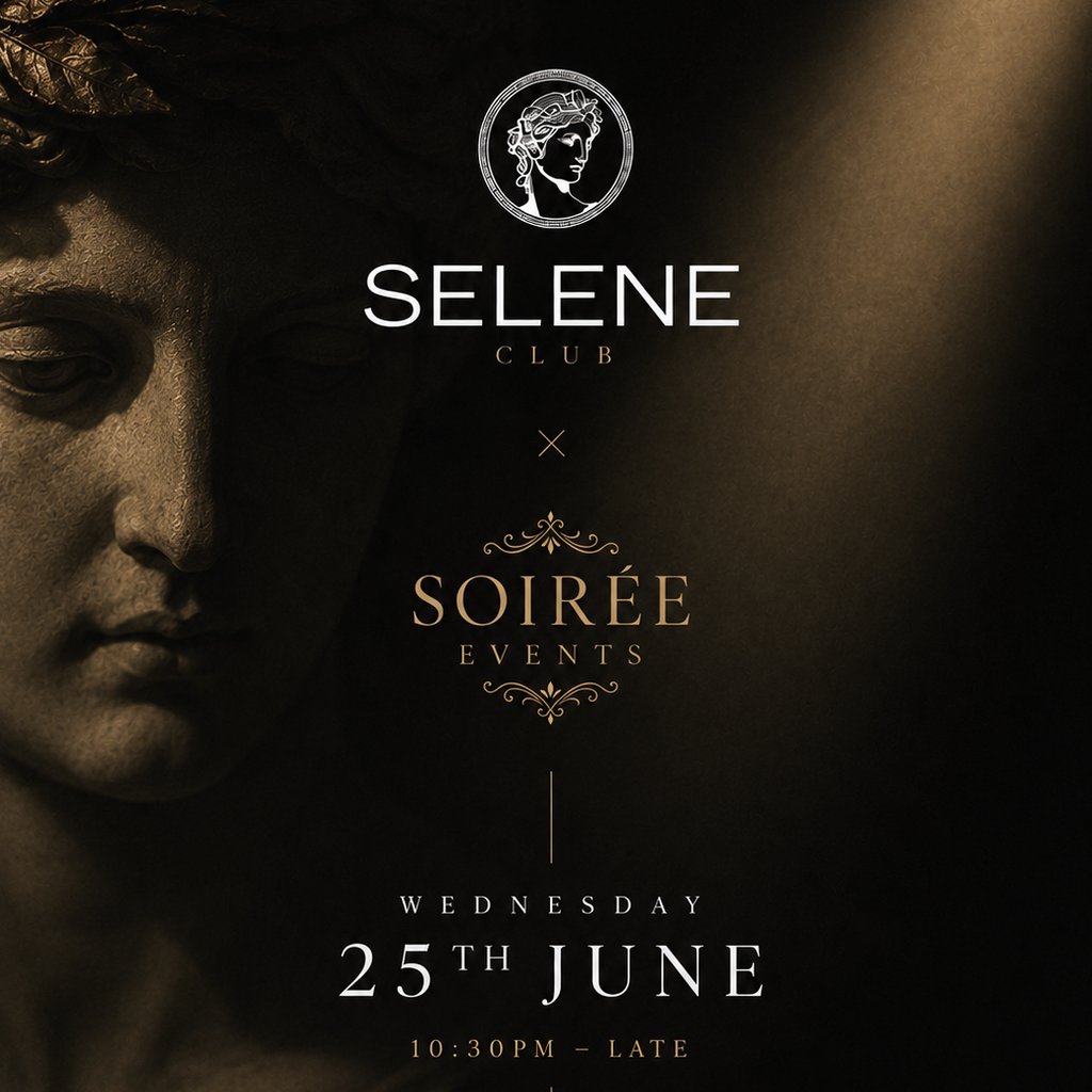 SOIRÉE X SELENE- start of summer