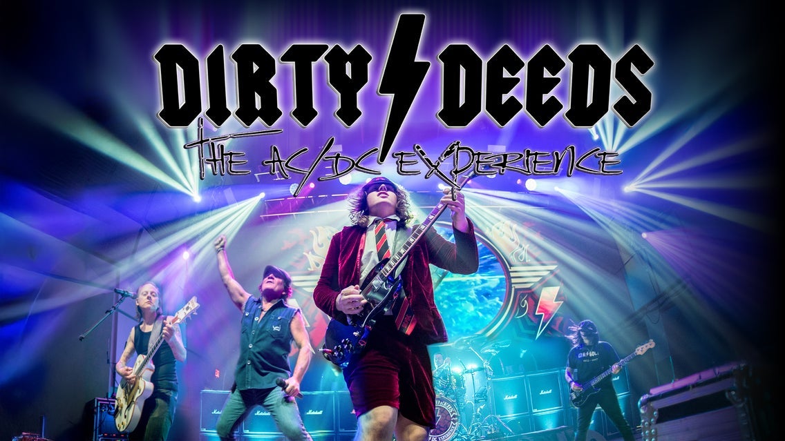 Dirty Deeds - The AC/DC Experience