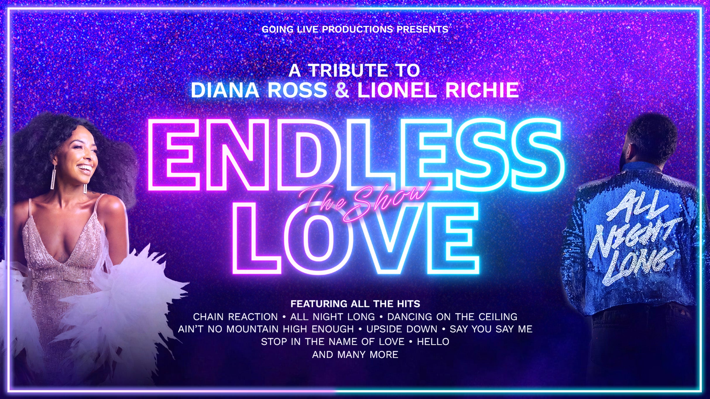 Endless Love The Show: A Tribute to Diana Ross And Lionel Richie