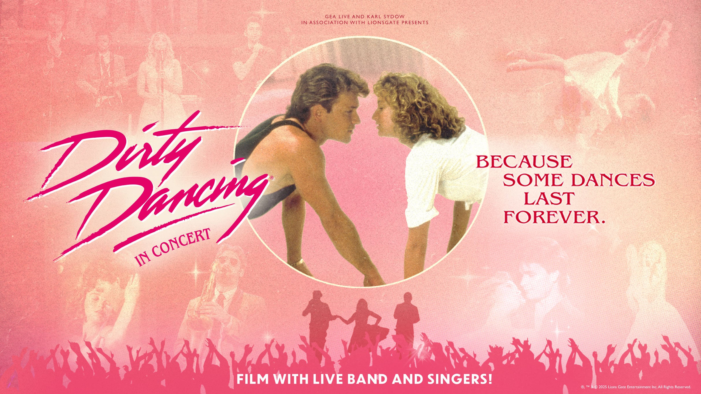 Dirty Dancing in Concert - Film with Live Band