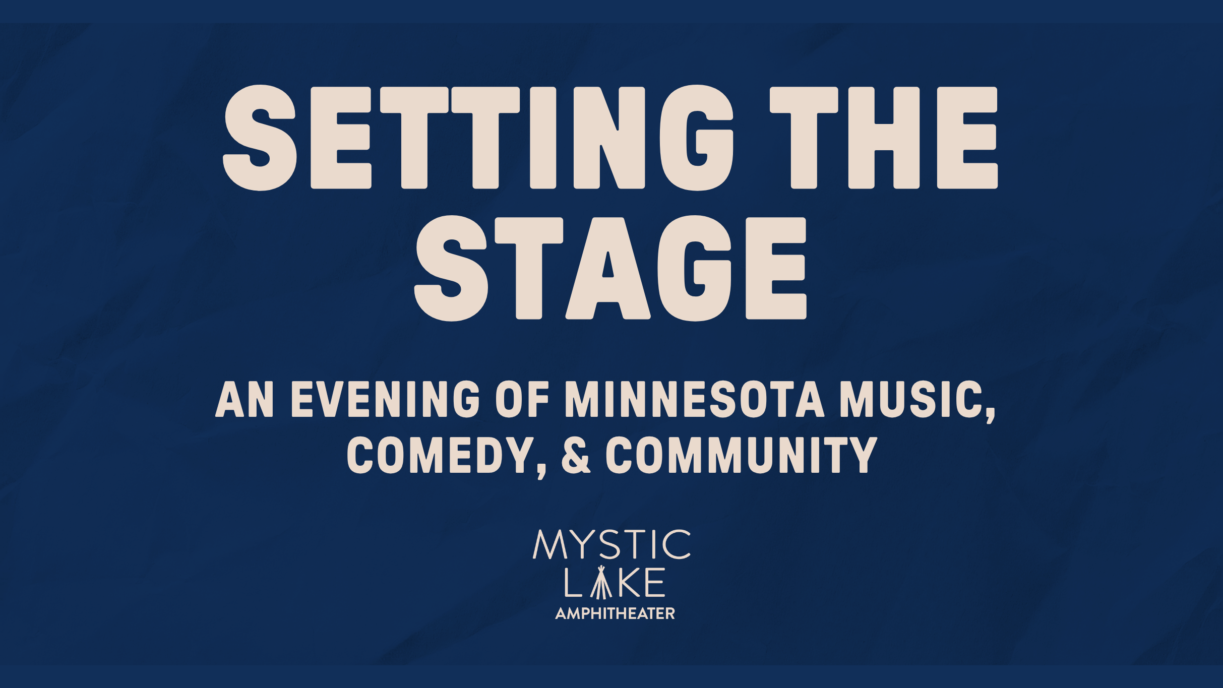 Setting the Stage: An Evening of MN Music, Comedy & Community