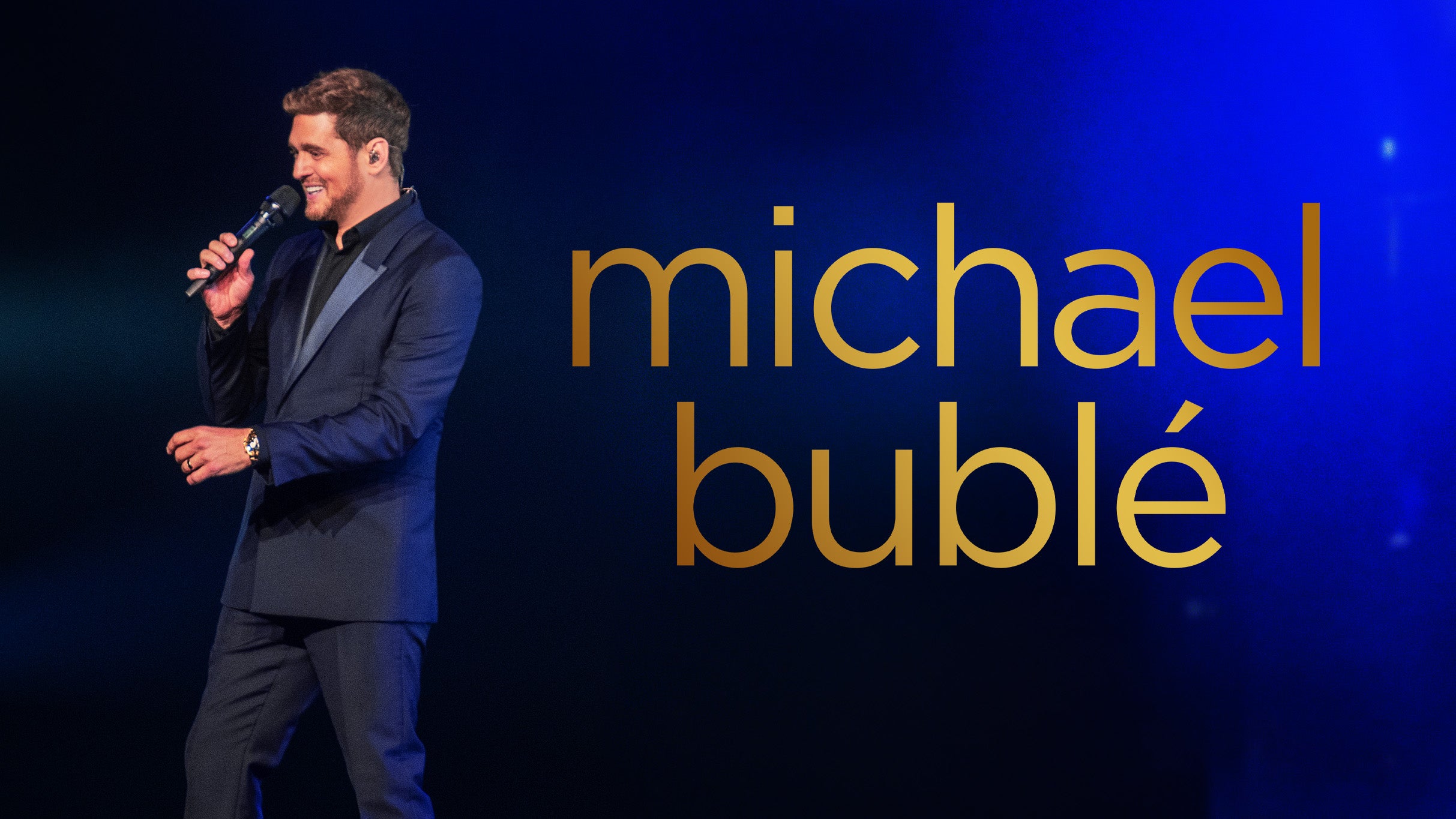 Michael Bublé - Lytham - Upgrade (Does not include event ticket)