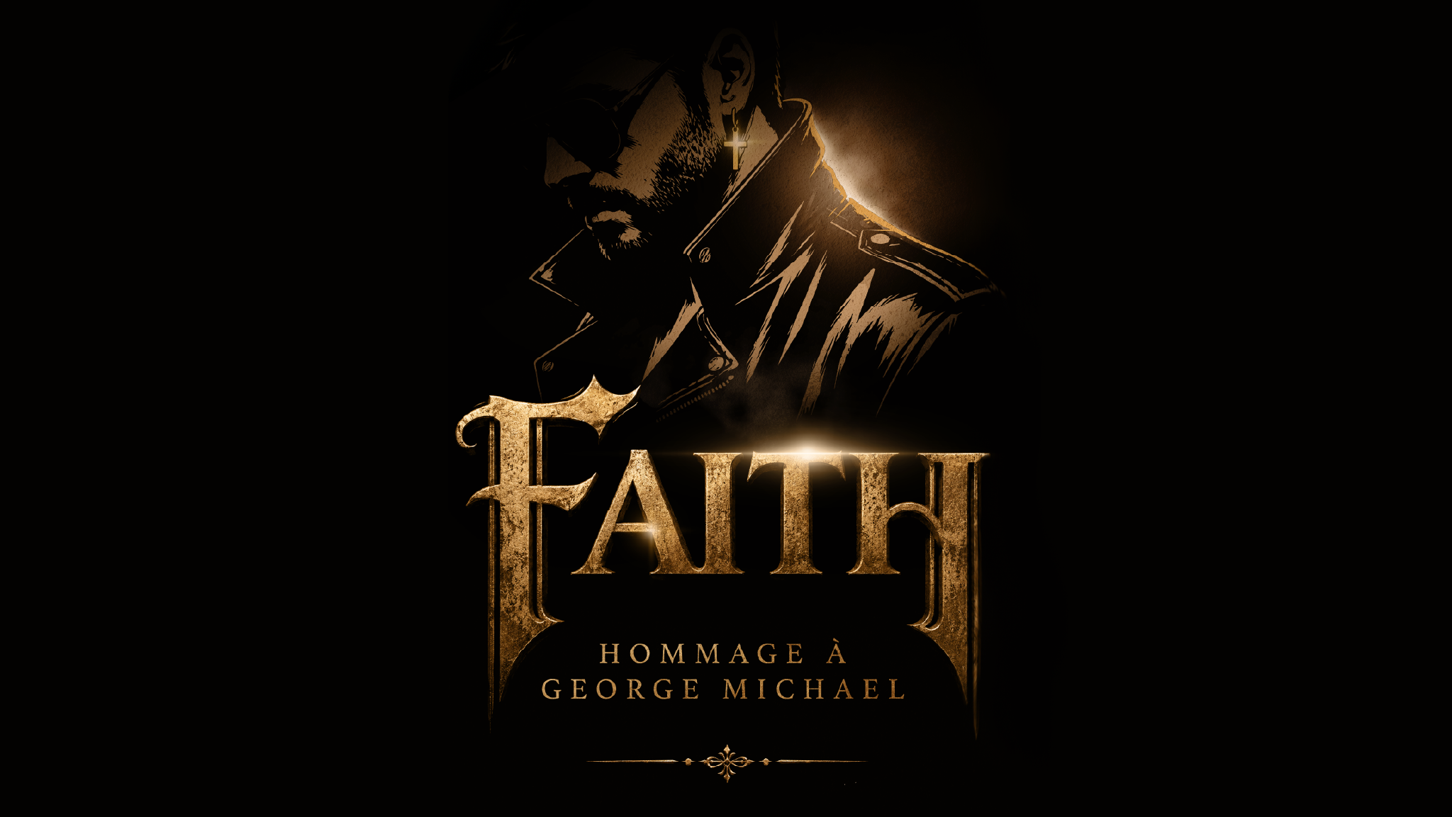 FAITH - Hommage à George Michael