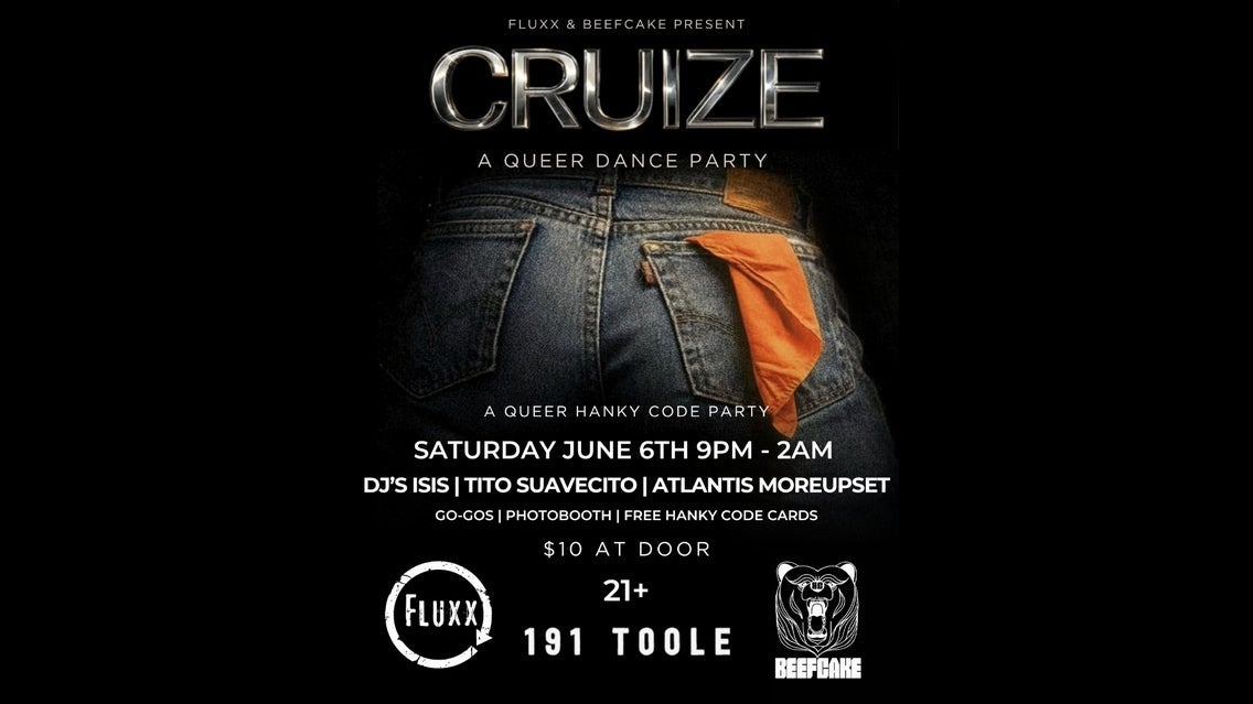 Cruize: A Queer Dance Party @ 191 Toole