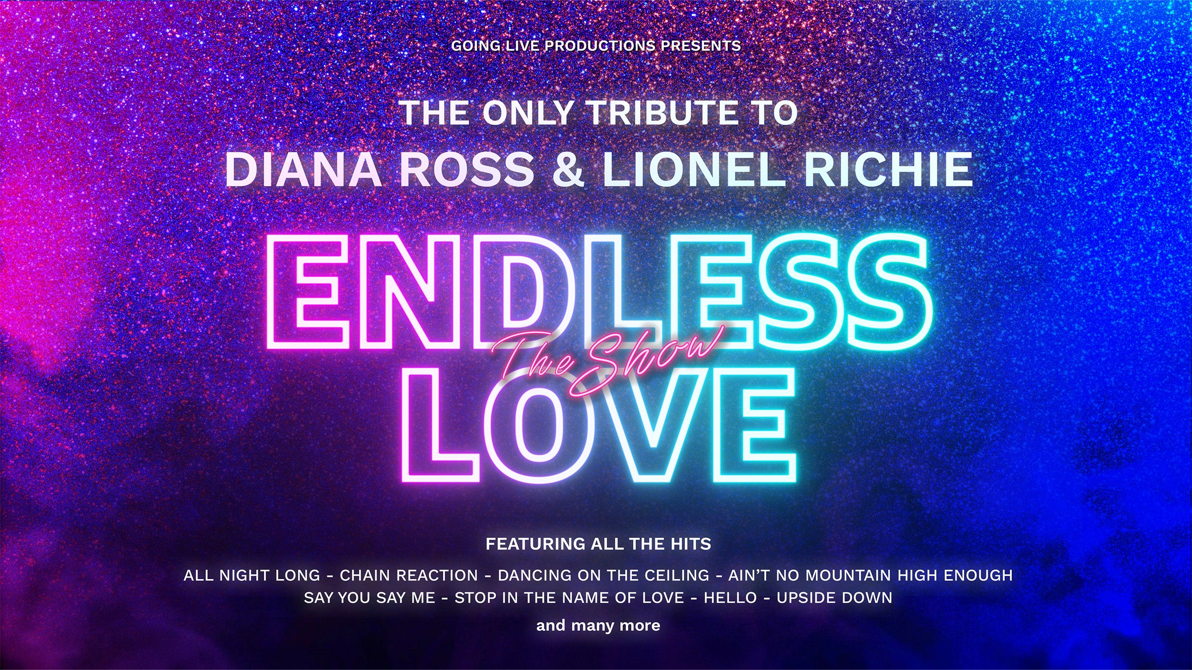Endless Love: a Tribute To Diana Ross and Lionel Richie