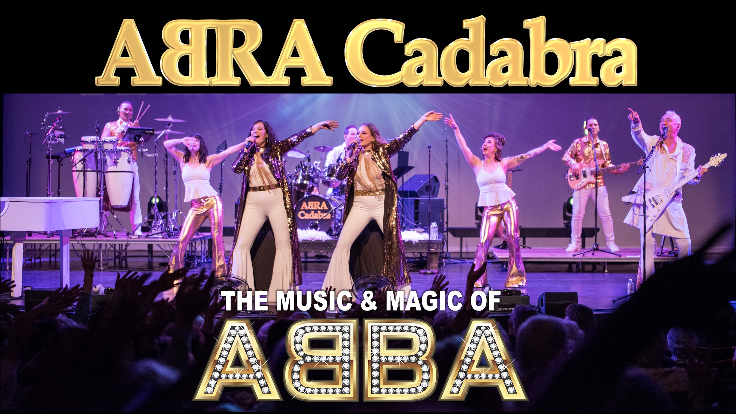 Abra Cadabra - Celebrating The Music & Magic Of Abba