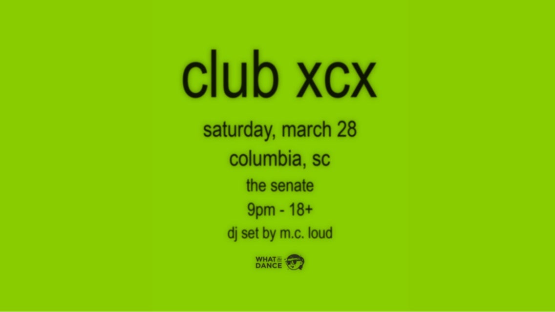 CLUB XCX: A BRATTY CHARLI XCX NIGHT