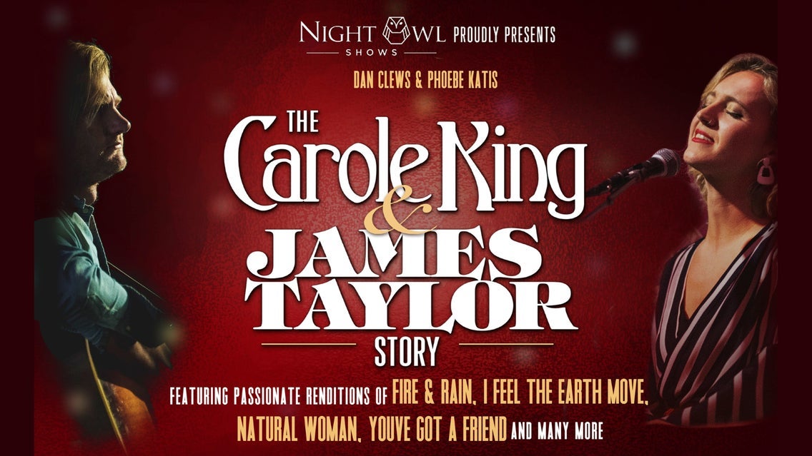 The Carole King & James Taylor Story