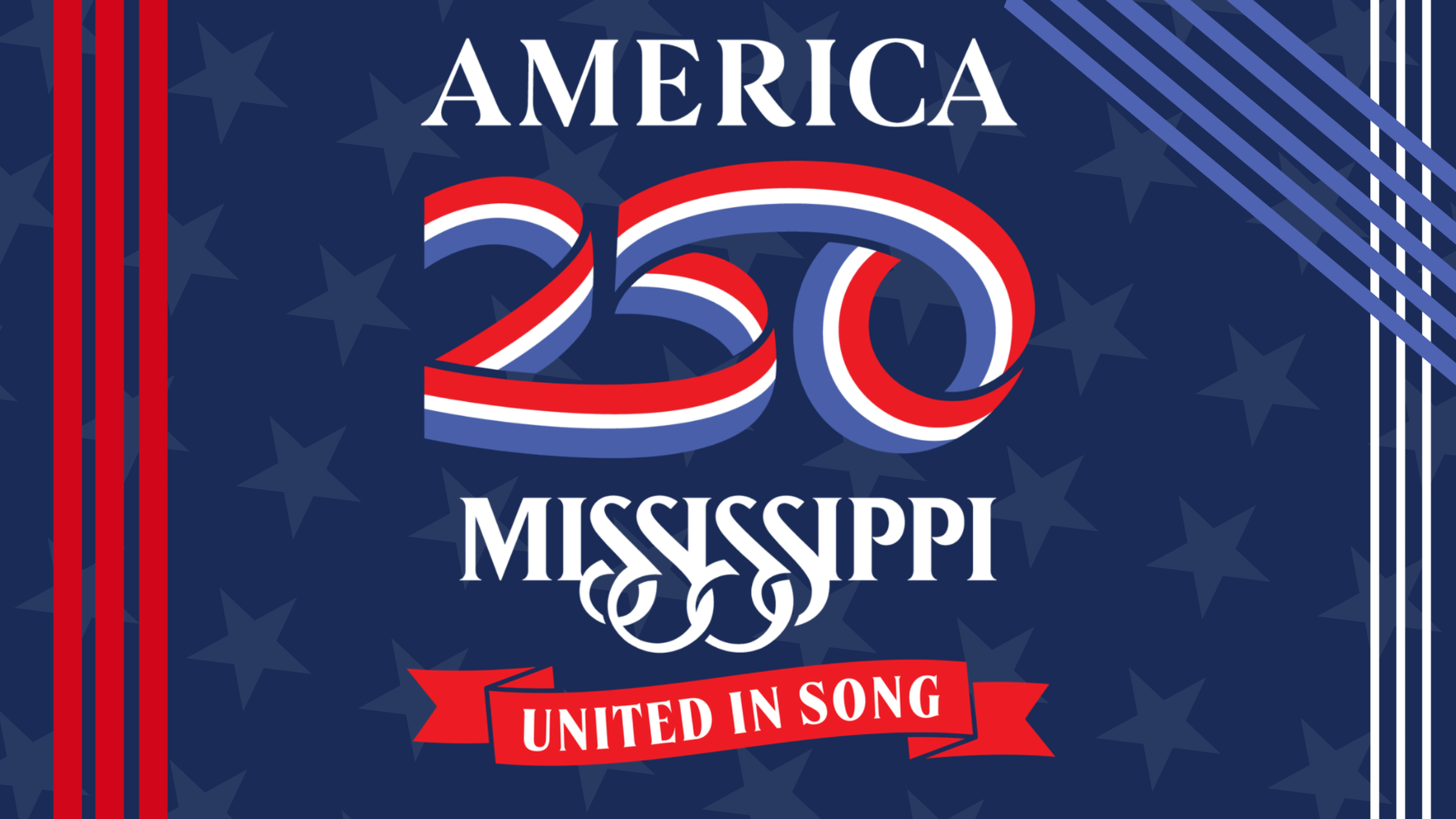 United in Song: A Mississippi America250 Celebration
