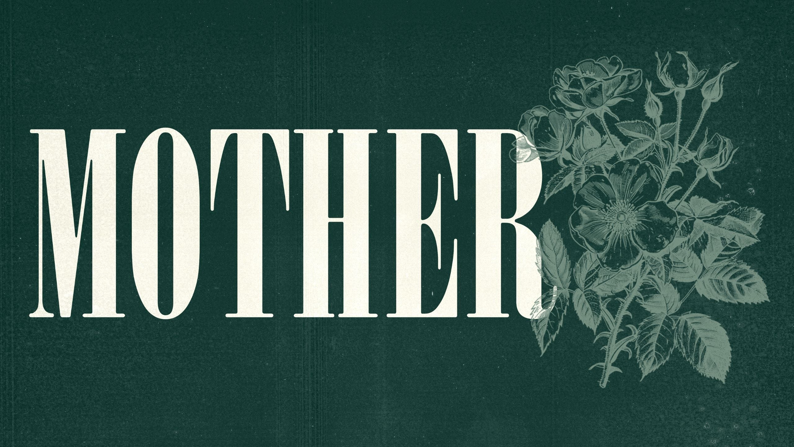 MOTHER 