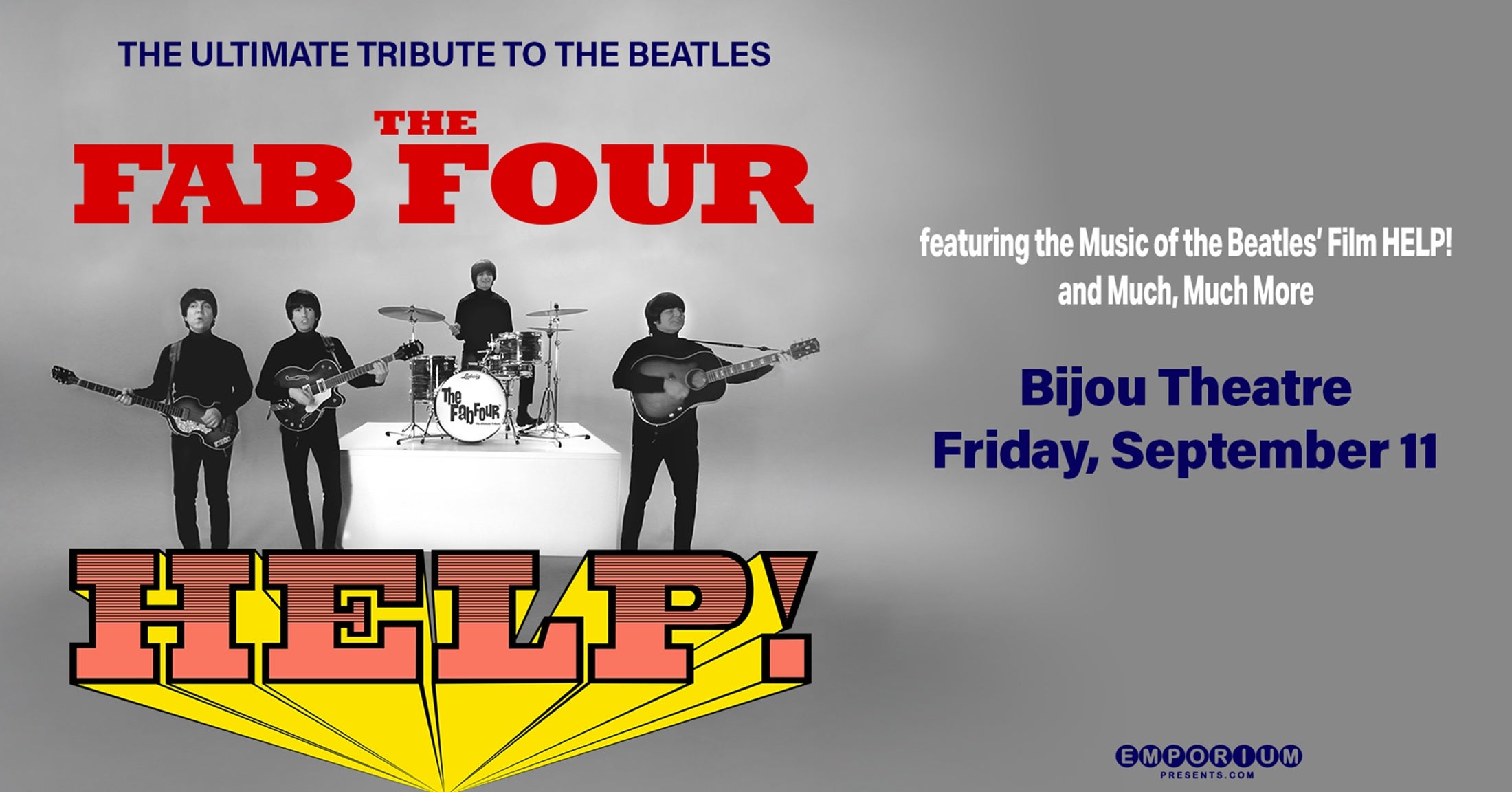 The Fab Four: Tribute to the Beatles' "Help!" and the Hits